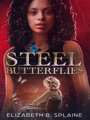 cover image of Steel Butterflies